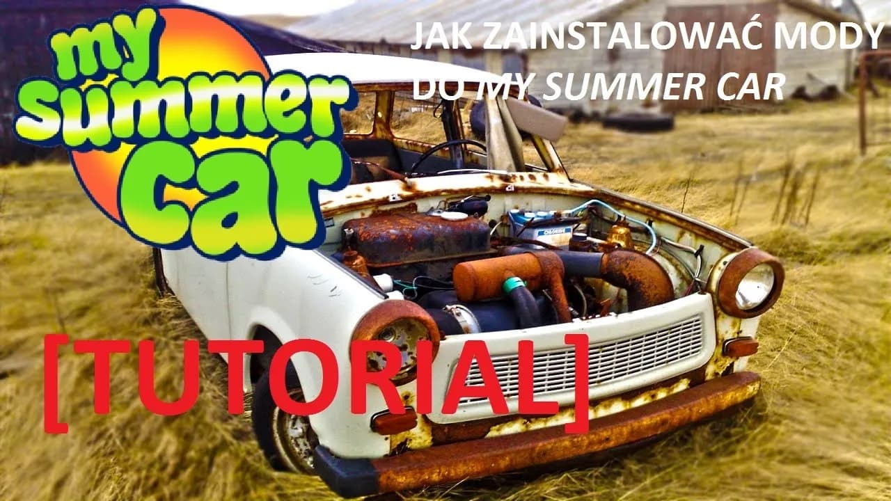 Jak pobrać mody do My Summer Car i cieszyć się nowymi możliwościami